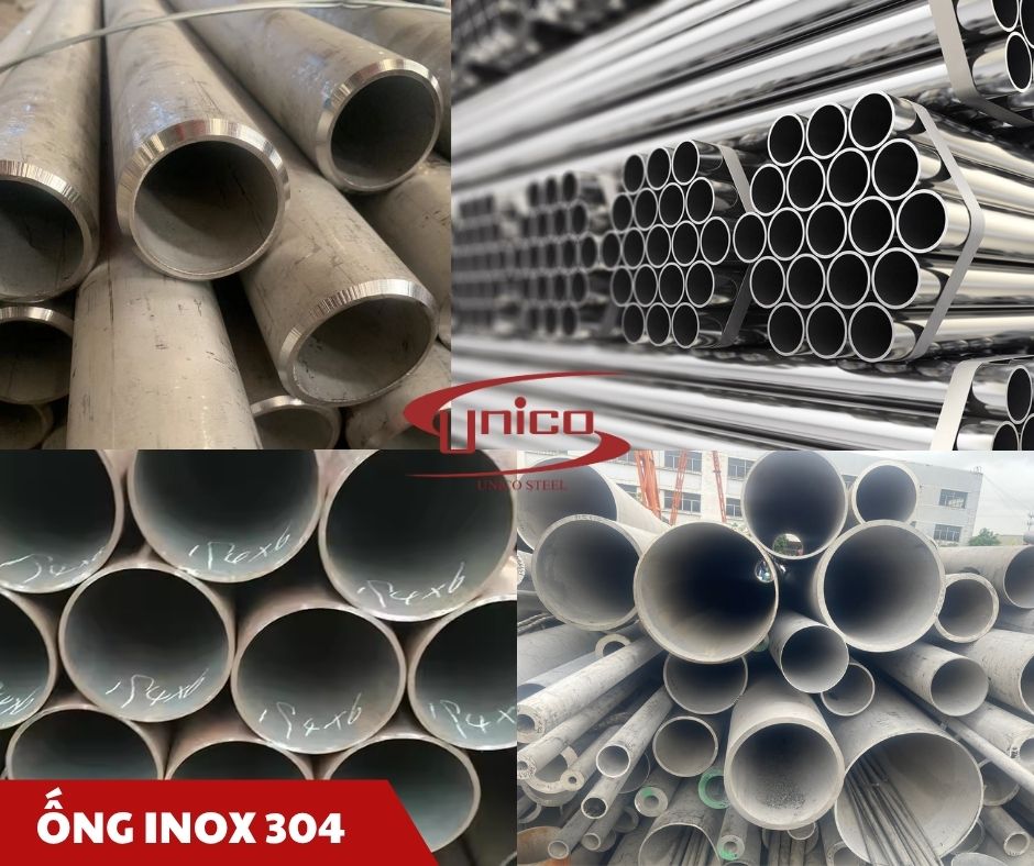 Ống inox 304 - Unico Steel